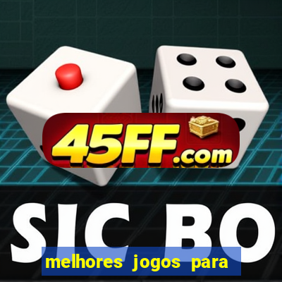 melhores jogos para android de todos os tempos
